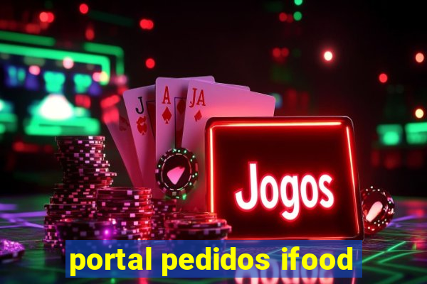 portal pedidos ifood